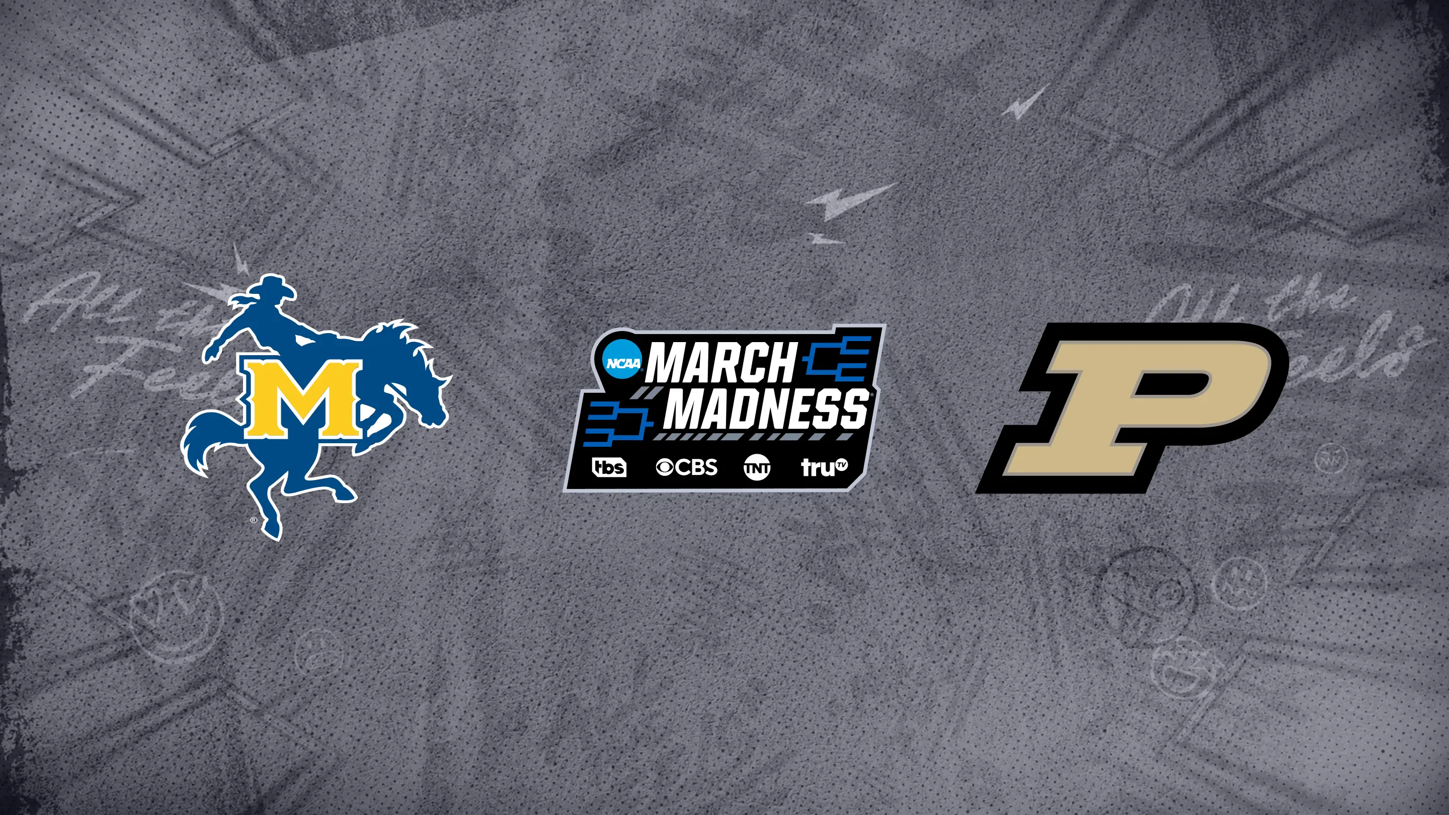 March Madness: Second Round, (12) McNeese vs. (4) Purdue